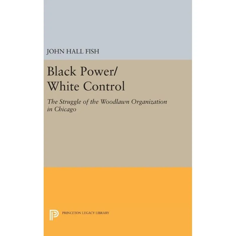 Black Power/White Control