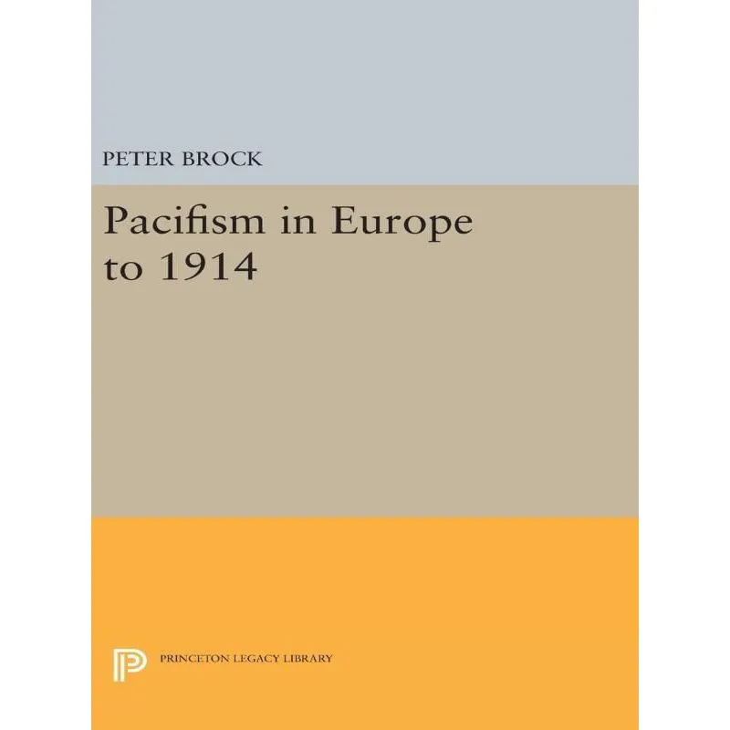 Pacifism In Europe To 1914