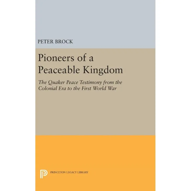 Pioneers of a Peaceable Kingdom