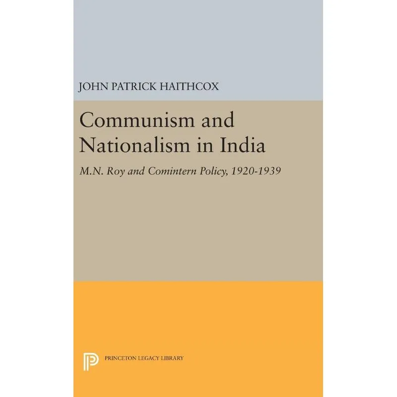 Livro Communism and Nationalism in India