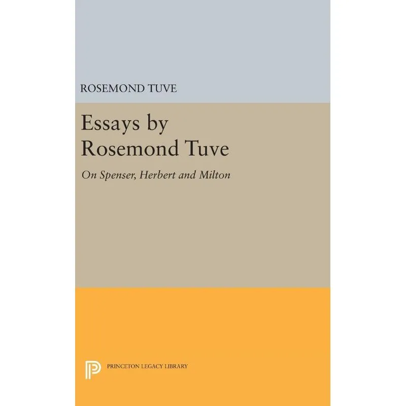 Essays by Rosemond Tuve