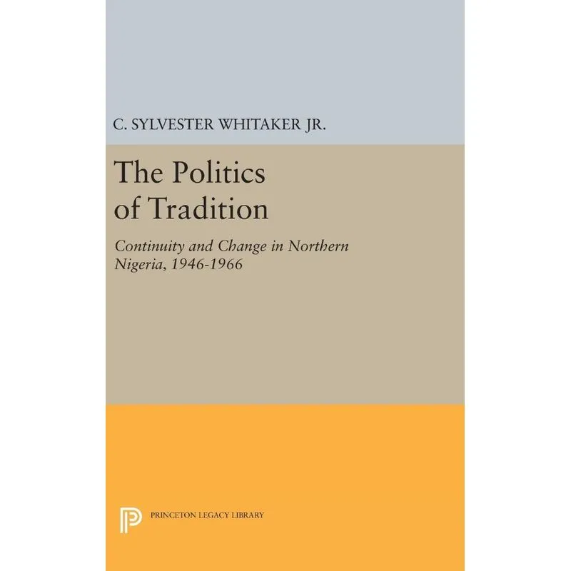 The Politics of Tradition
