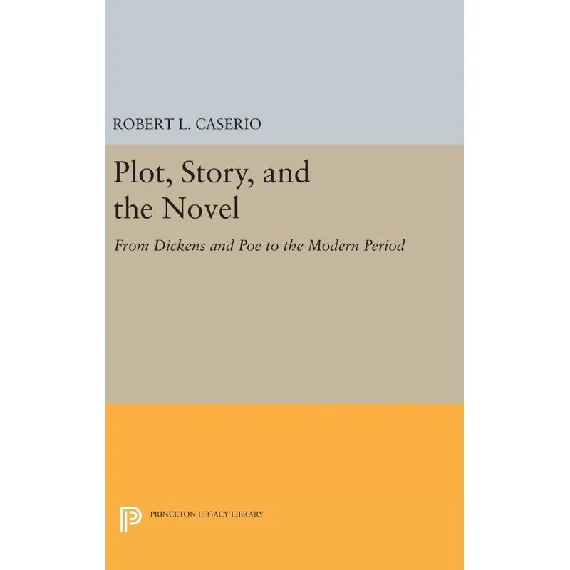 Plot, Story, and the Novel