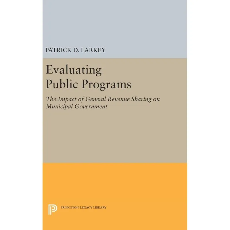 Evaluating Public Programs