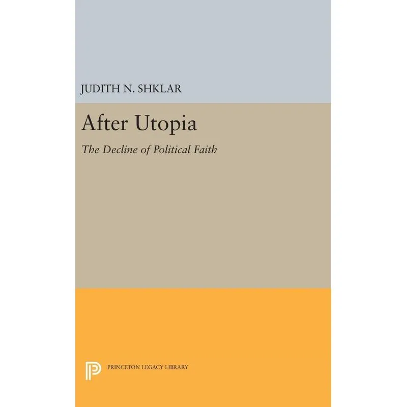 After Utopia