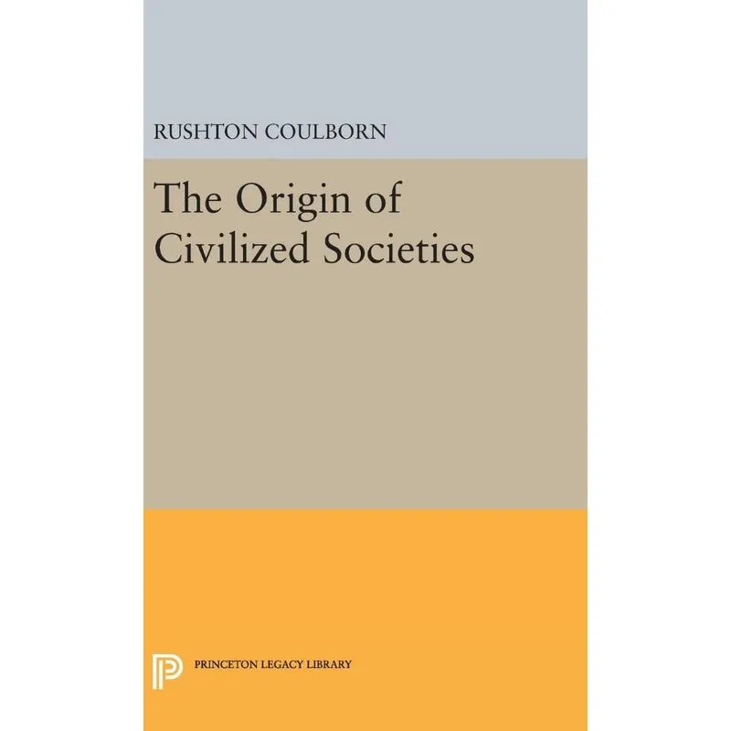Origin of Civilized Societies