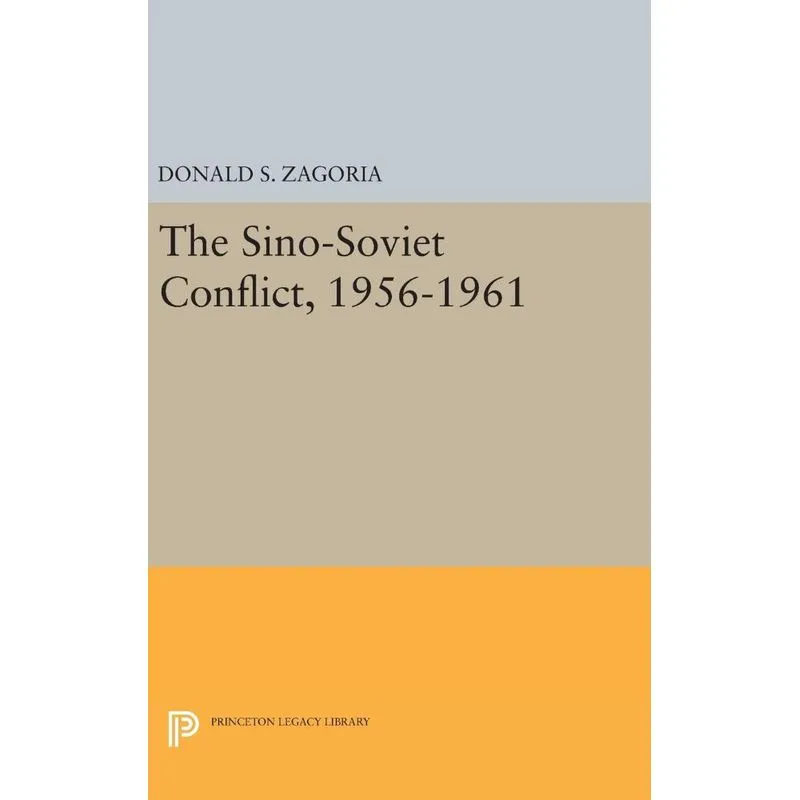 Sino-Soviet Conflict, 1956-1961