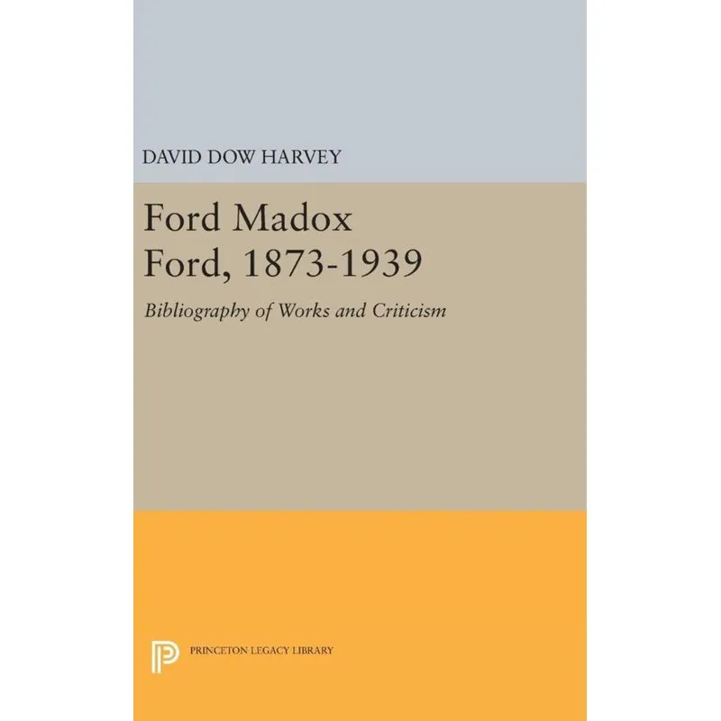 Ford Madox Ford, 1873-1939