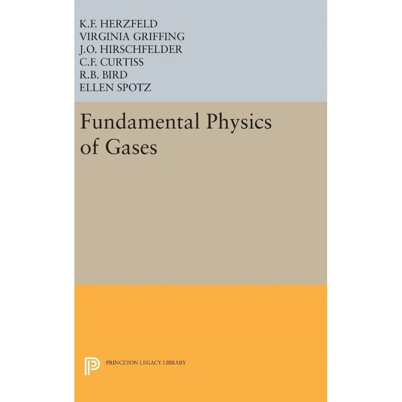 Fundamental Physics of Gases