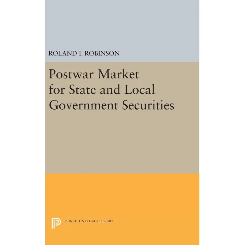 Postwar Market for State and Local Government Securities
