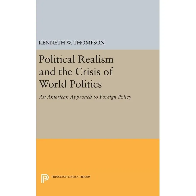 Livro Political Realism and the Crisis of World Politics