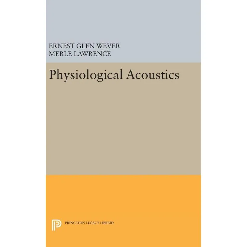 Physiological Acoustics
