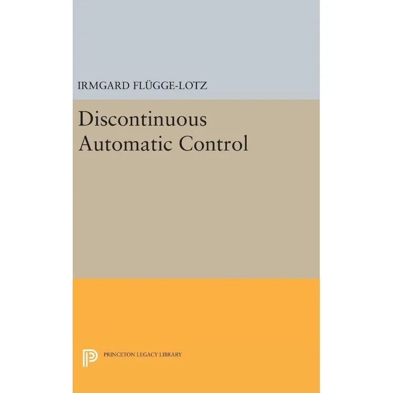 Discontinuous Automatic Control