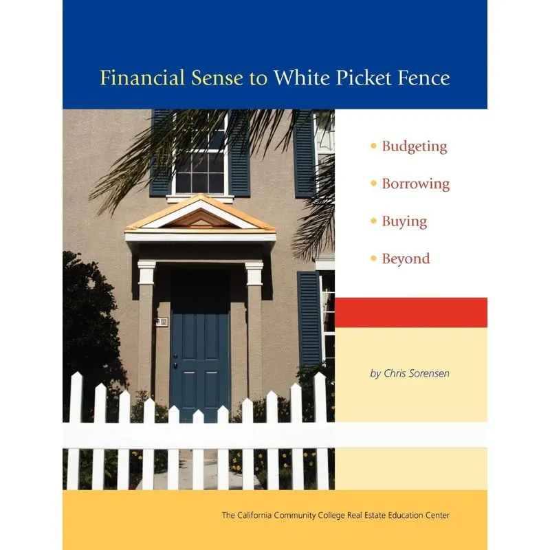 Financial Sense to White Picket Fence