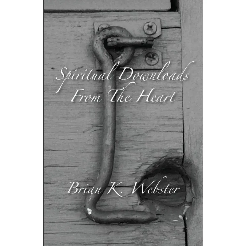 Spiritual Downloads from the Heart