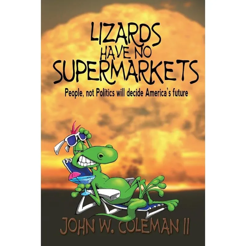 Lizards Have No Supermarkets