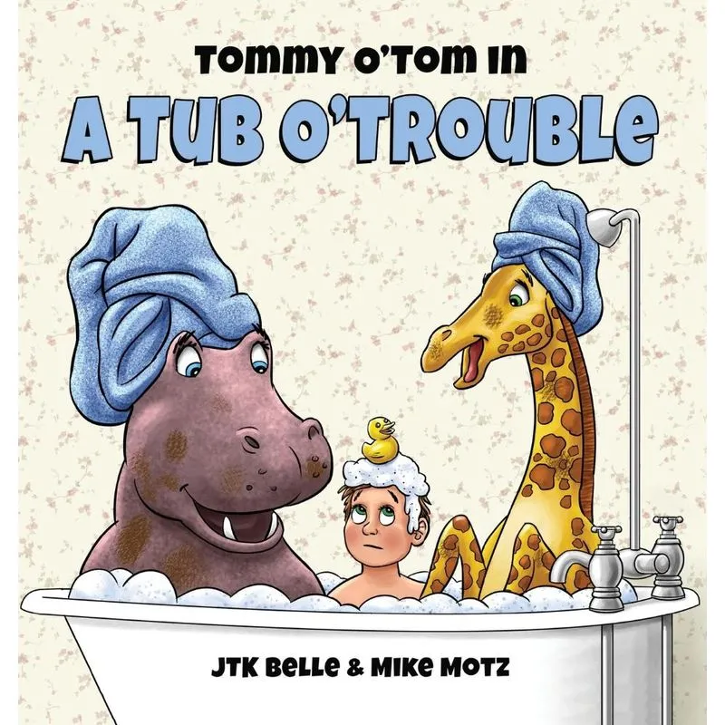Tommy OTom in a Tub OTrouble