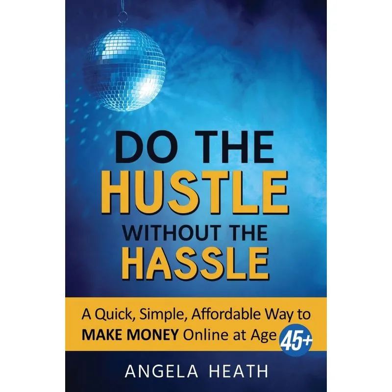 Do the Hustle Without the Hassle