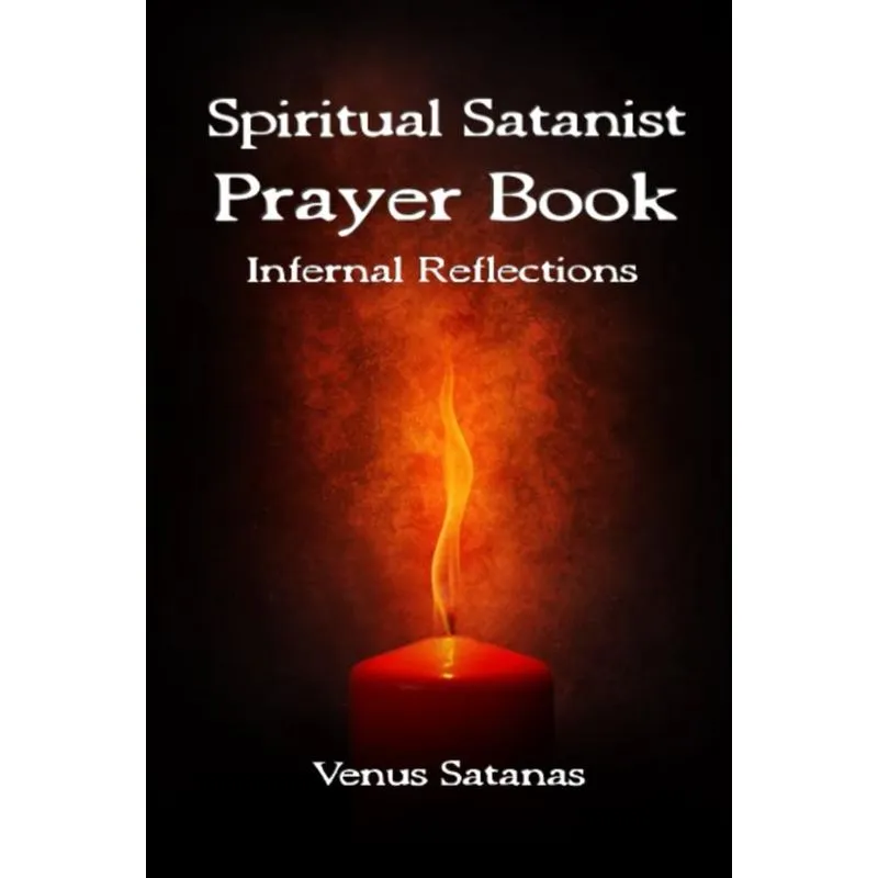 Spiritual Satanist Prayer Book
