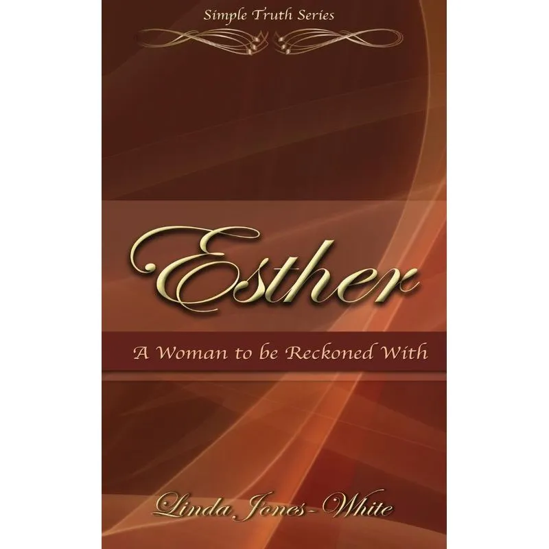 Esther A Woman to be Reckoned With
