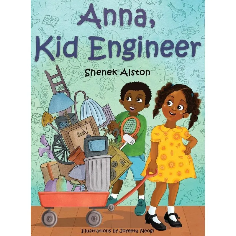 Anna, Kid Engineer