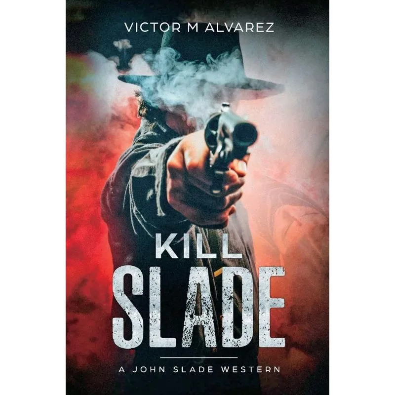 Kill Slade