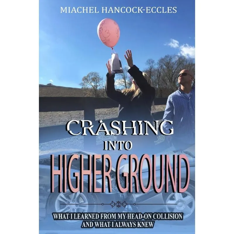 Crashing Into Higher Ground