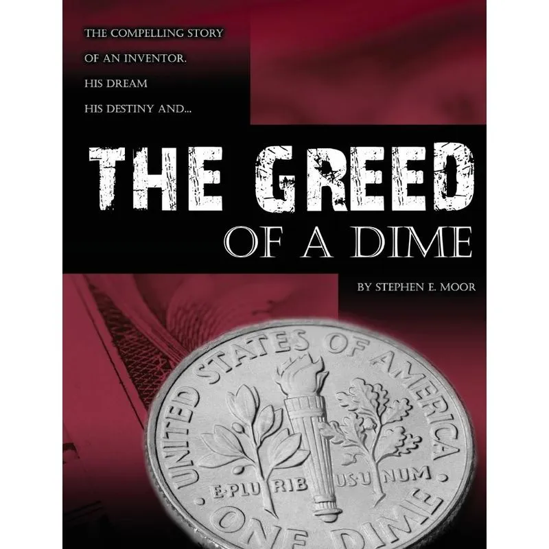 The Greed of a Dime