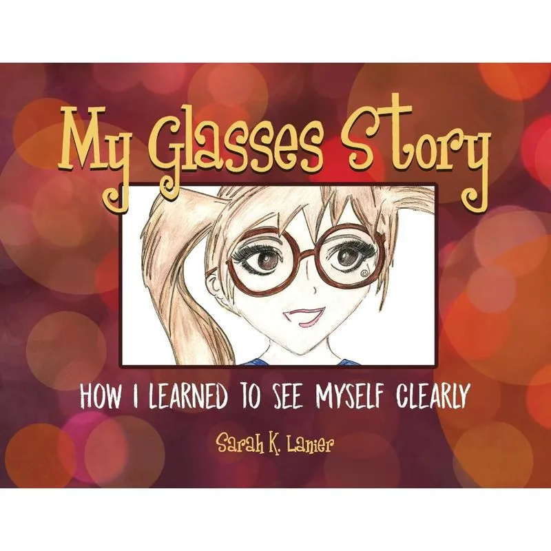 My Glasses Story
