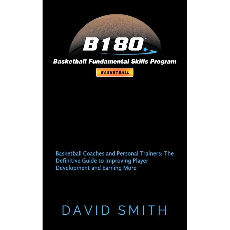 B180 Basketball Fundamental Skills Program