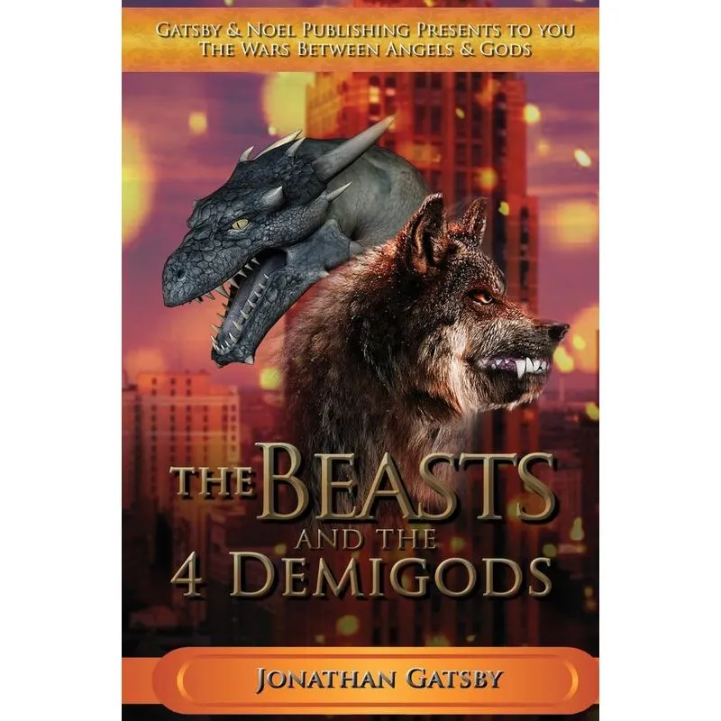 The Beasts & the 4 Demigods