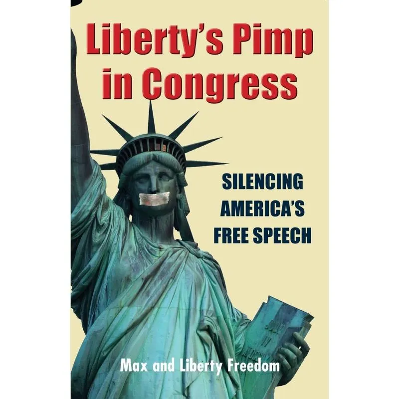 Libertys Pimp in Congress