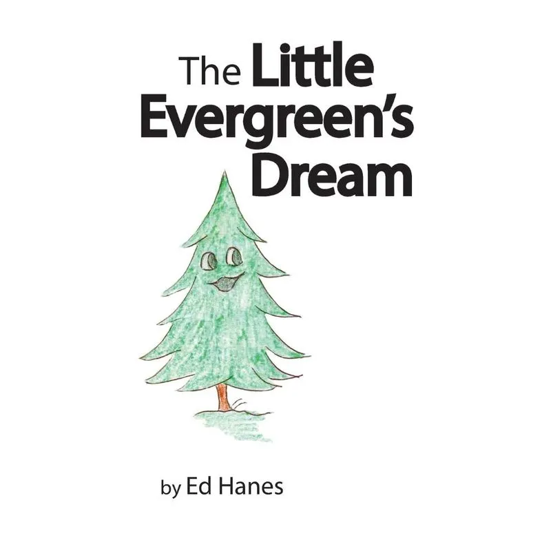 The Little Evergreens Dream
