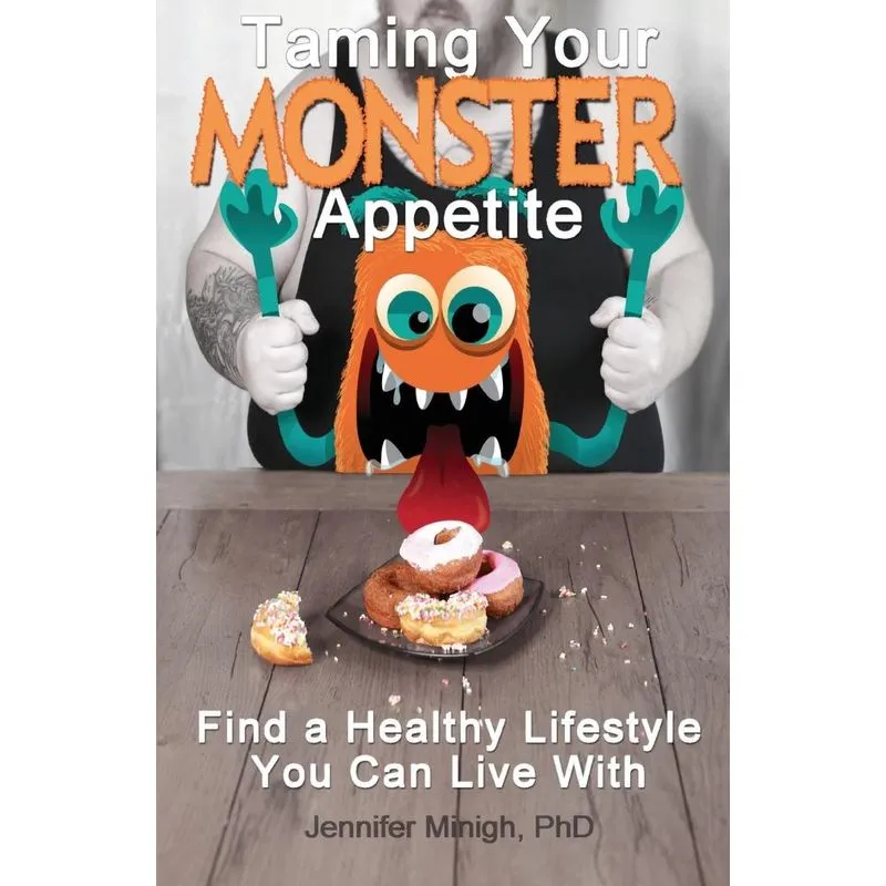 Taming Your Monster Appetite