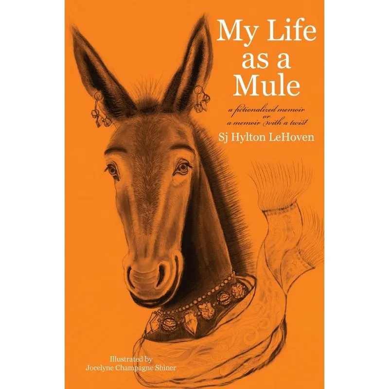 My Life as a Mule