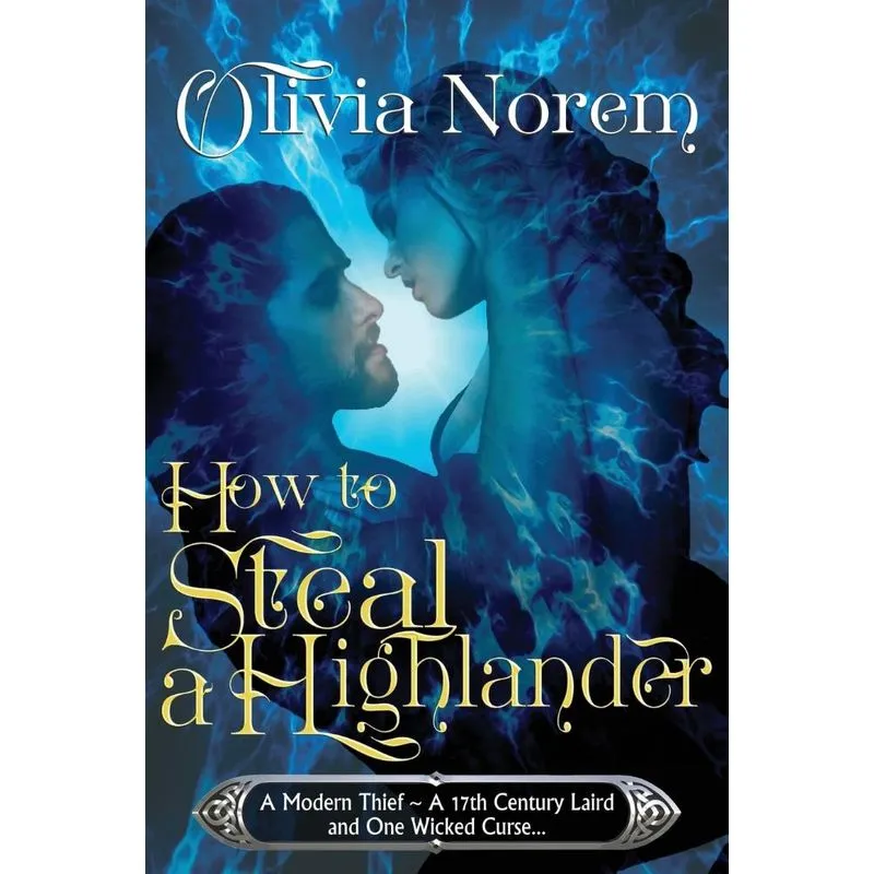 How To Steal A Highlander