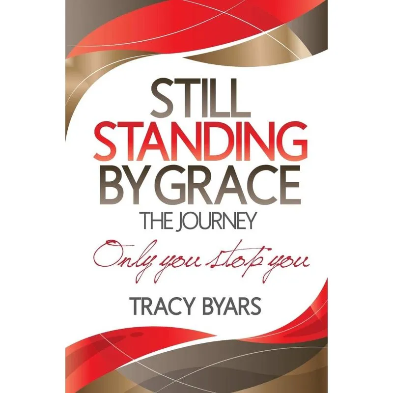 Still Standing By Grace