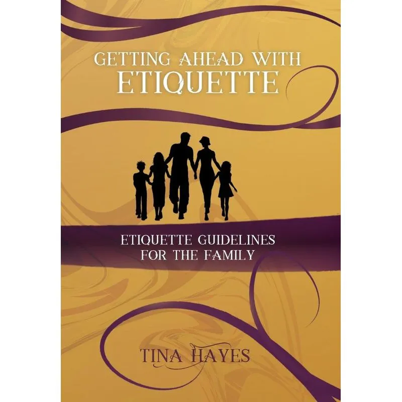 Getting Ahead With Etiquette