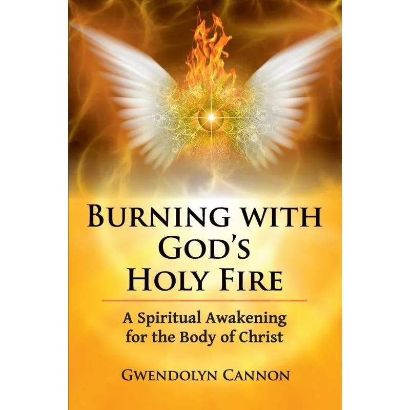 Burning with Gods Holy Fire