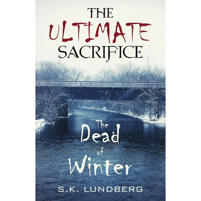 The Ultimate Sacrifice