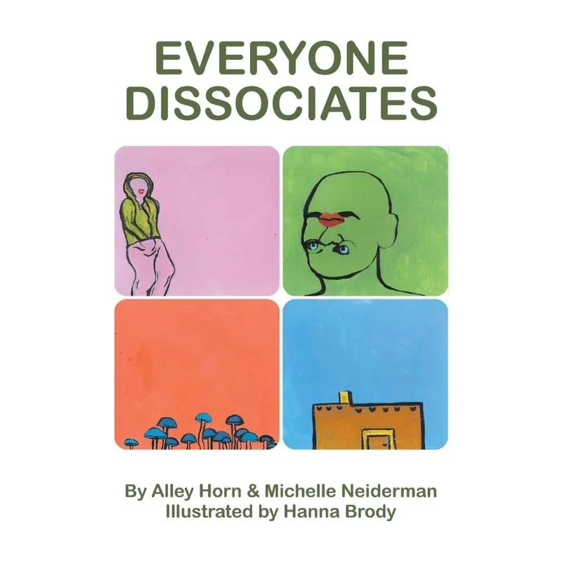 Everyone Dissociates