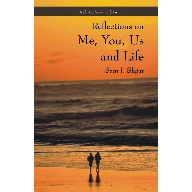 Me, You, Us and Life