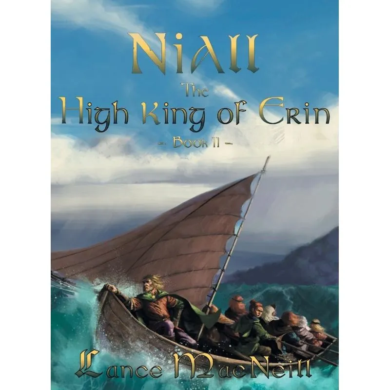 Niall the High King of Erin