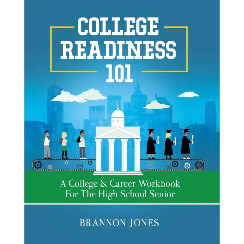 College Readiness 101