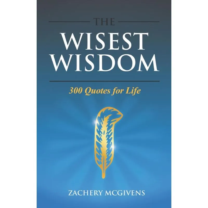 The Wisest Wisdom