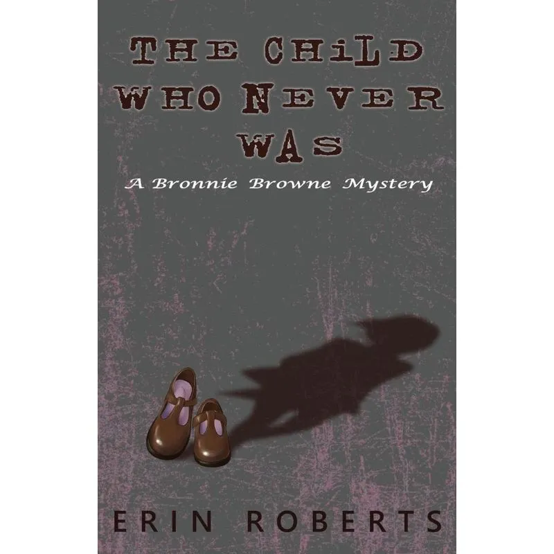 The Child Who Never Was