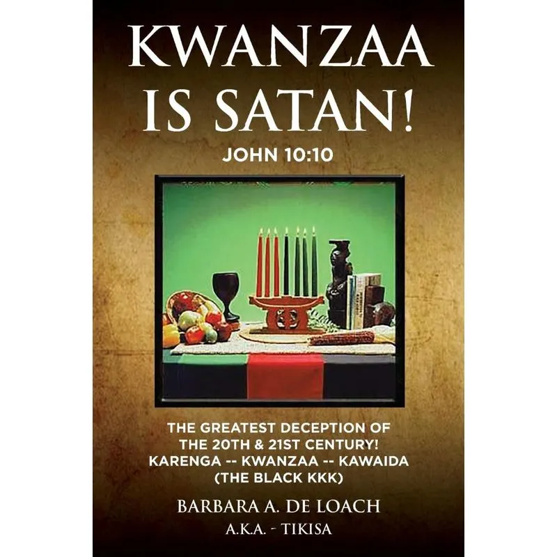 Kwanzaa Is Satan! John 10