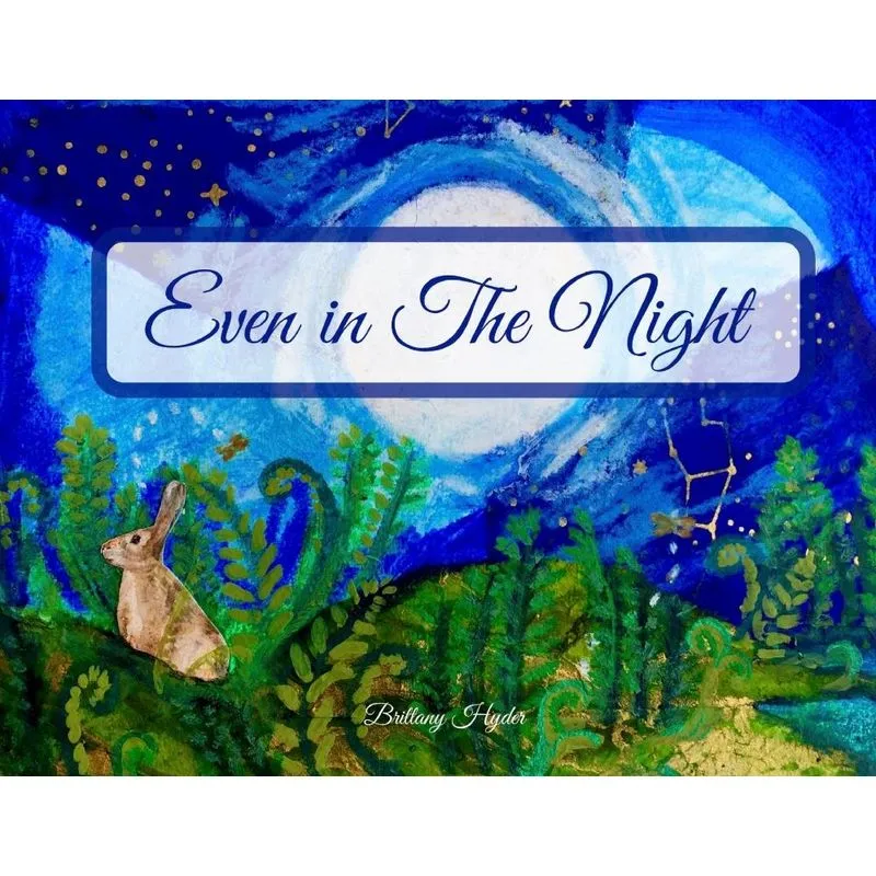 Even in The Night