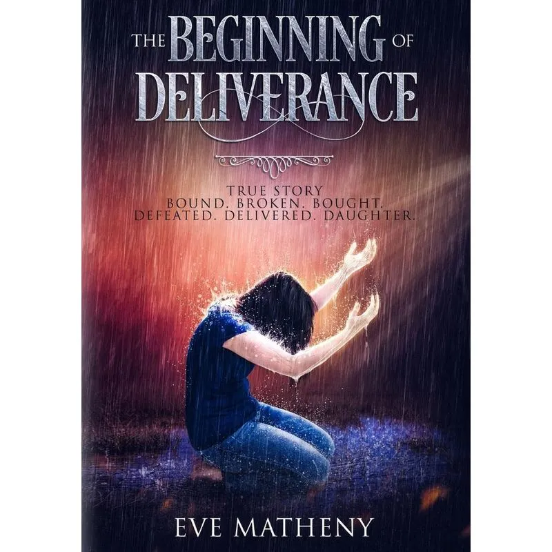 The Beginning of Deliverance