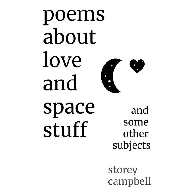 Poems About Love and Space Stuff